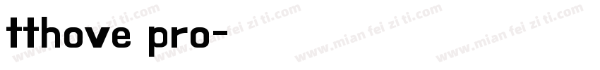 tthove pro字体转换